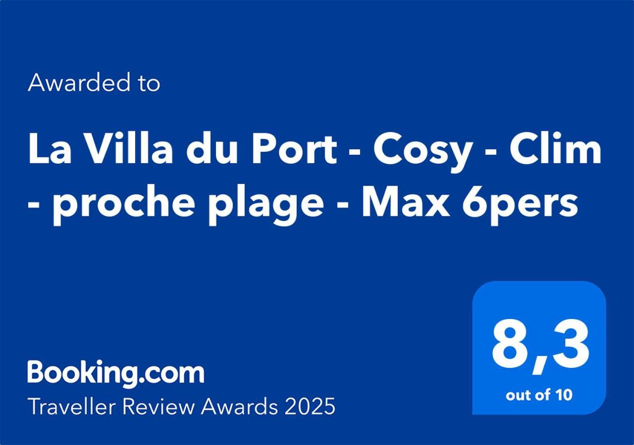 La Villa Du Port - Cosy - Clim - Proche Plage - Max 6Pers Canet-en-Roussillon Exterior photo